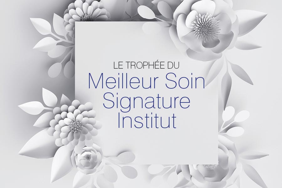 Concours : Trophée du Meilleur Soin Signature 2025